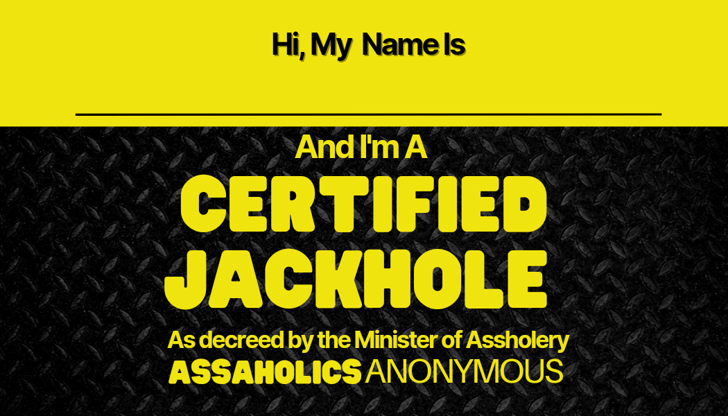 G-Rated Personalizable "Certified Jackhole" Cards