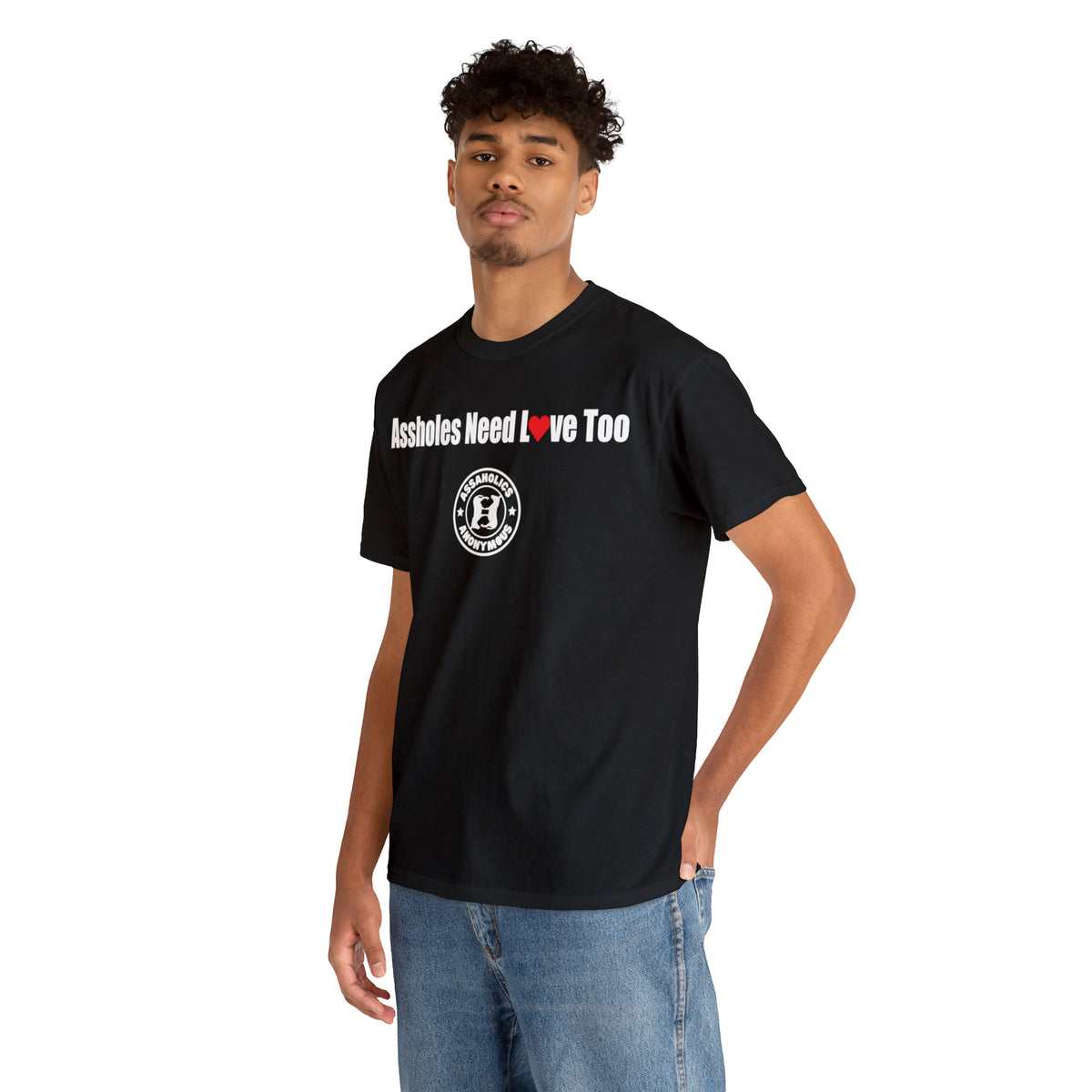 Men&#39;s &quot;Assholes Need Love Too&quot; Heavy Cotton Tee