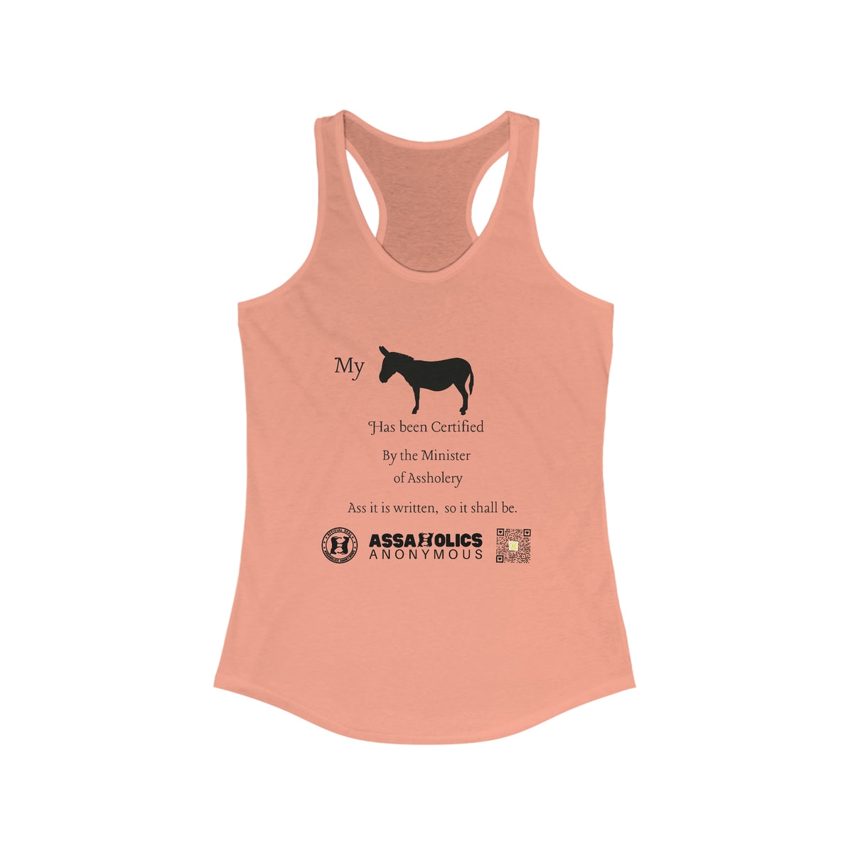 My Ass Is Certified Racerback Tank