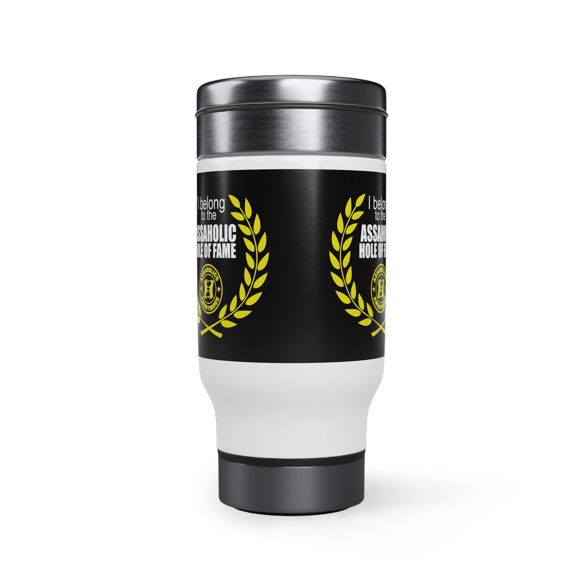 Assaholic Hole of Fame Stainless Steel Travel Mug