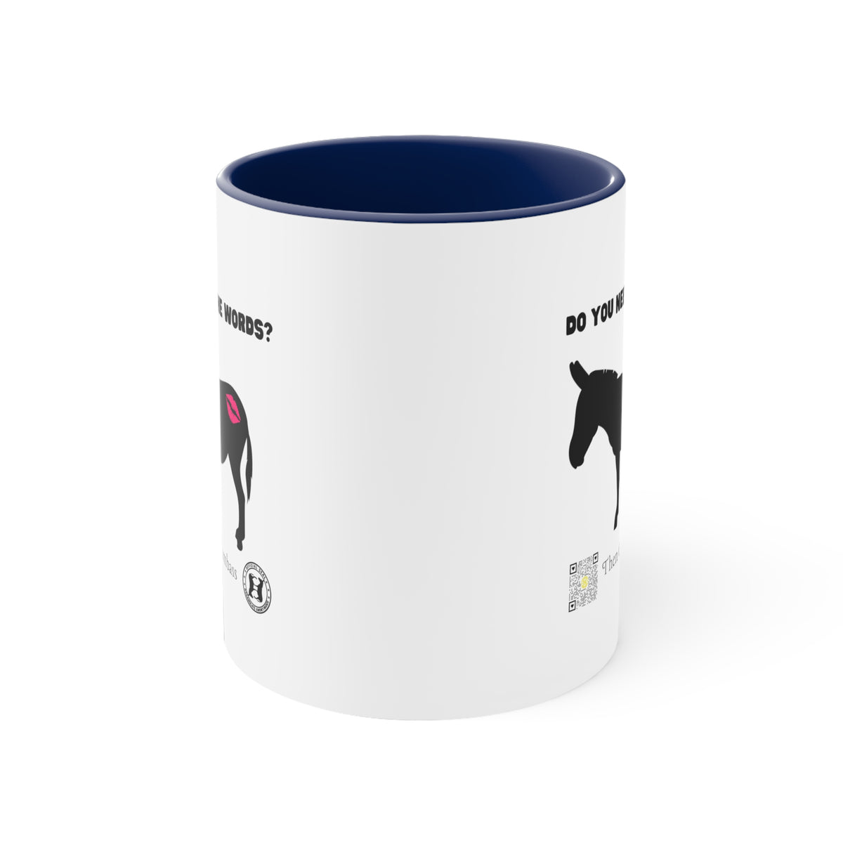 Kiss My Donkey Mug (Pt. 4 - Then Ok Dumbass)