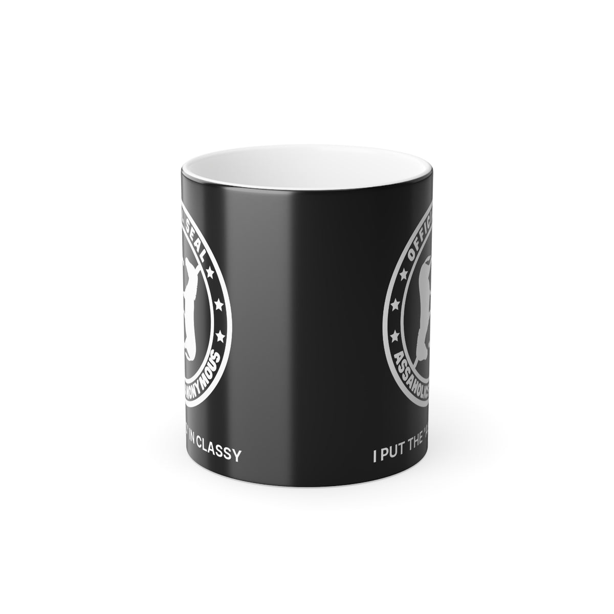 Magic Message Reveal Mug - I Put the &quot;Ass&quot; in Classy