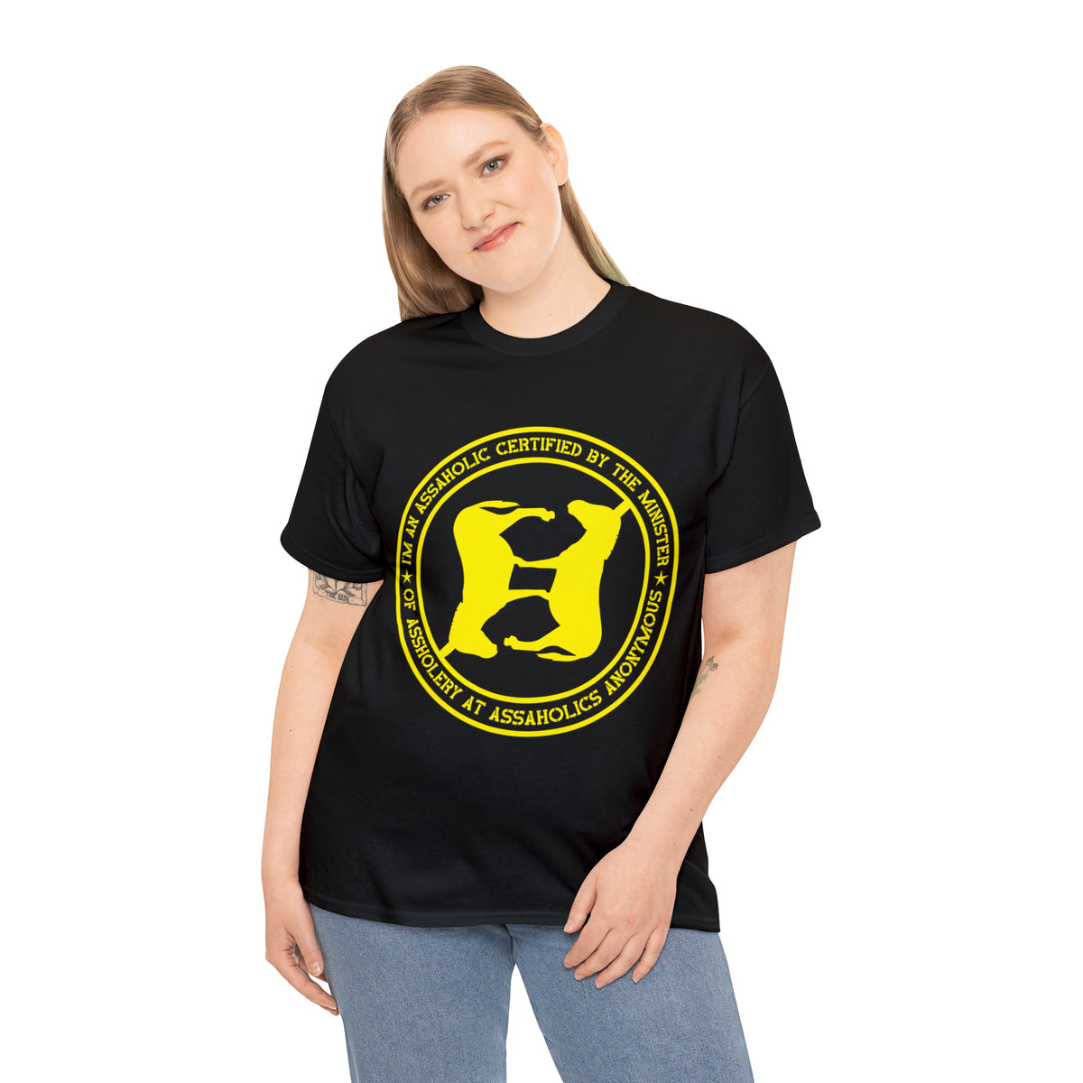 I'm an Assaholic Certified By the Minister of Assholery  Tee