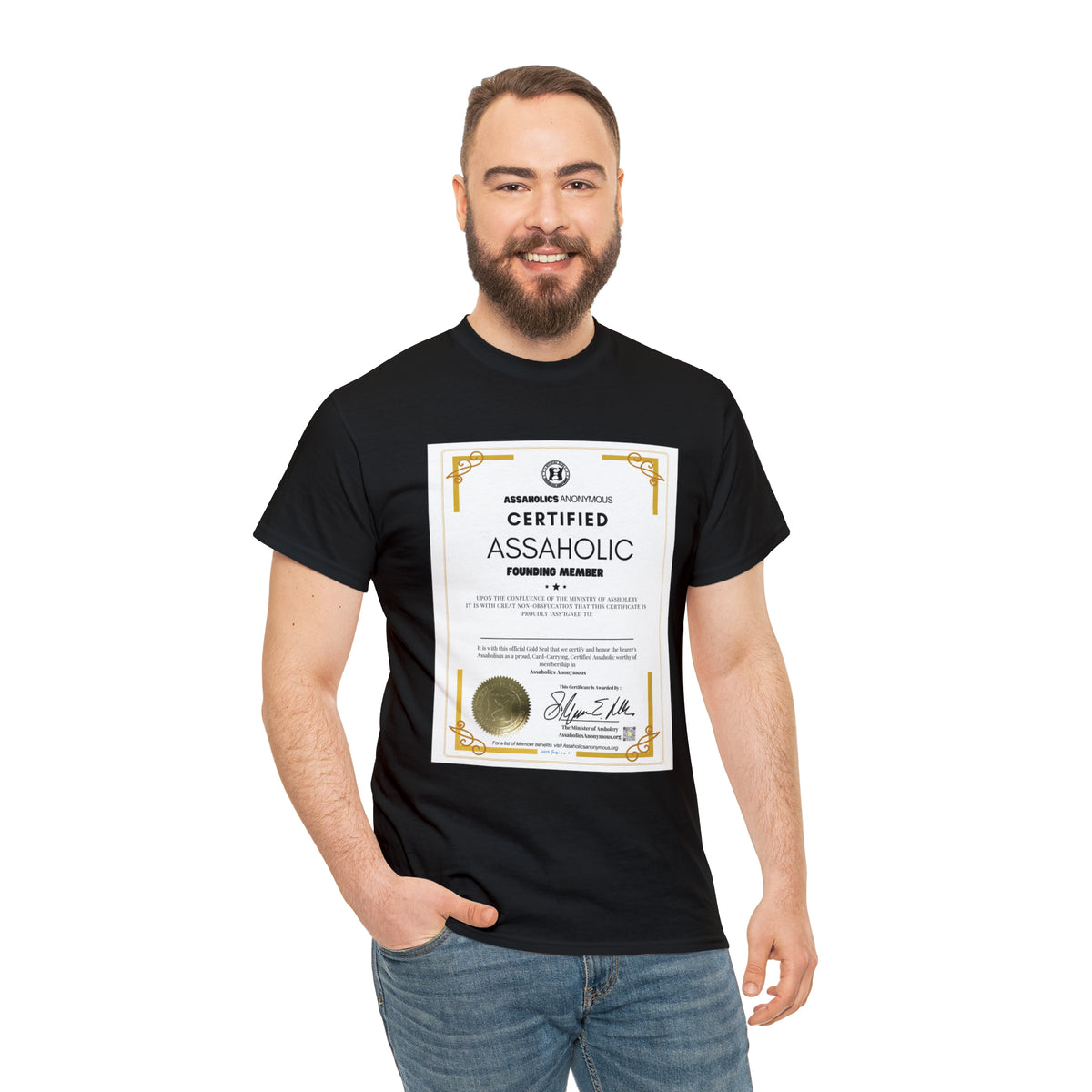 Certified Assaholic Shirt - You Print the Name On It.