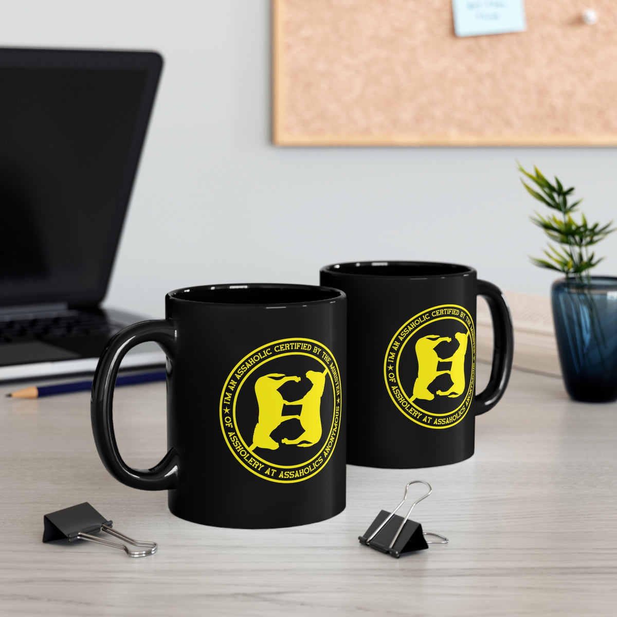 I'm an Assaholic Certified By the Minister of Assholery Mug