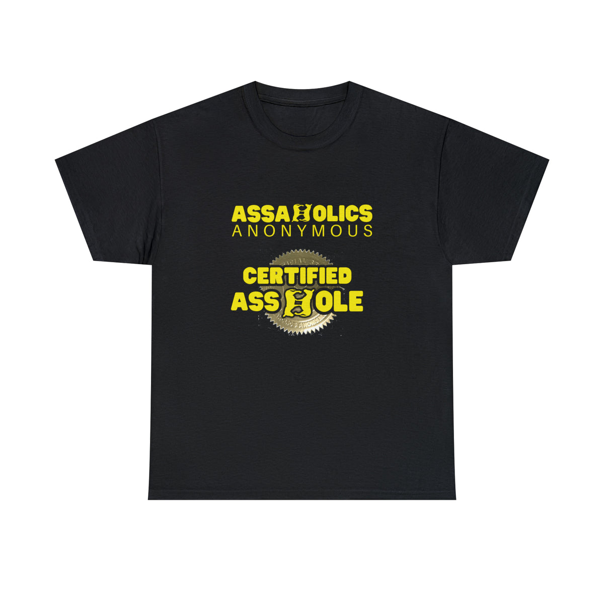 Assaholics Anonymous Certified Stamp Tee