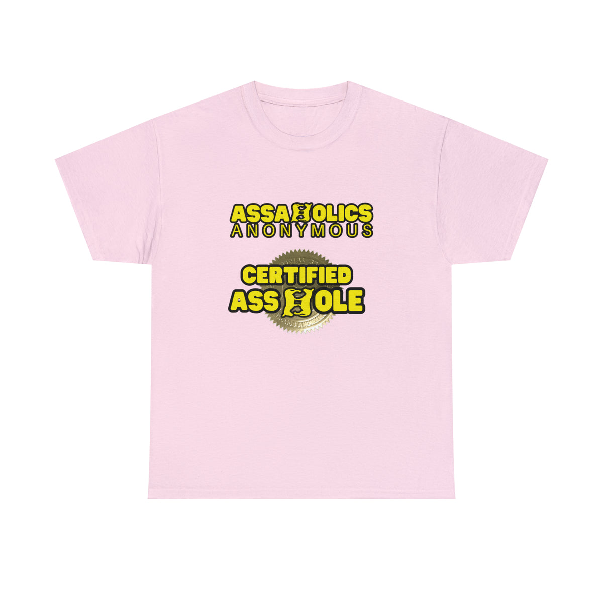 Assaholics Anonymous Certified Stamp Tee