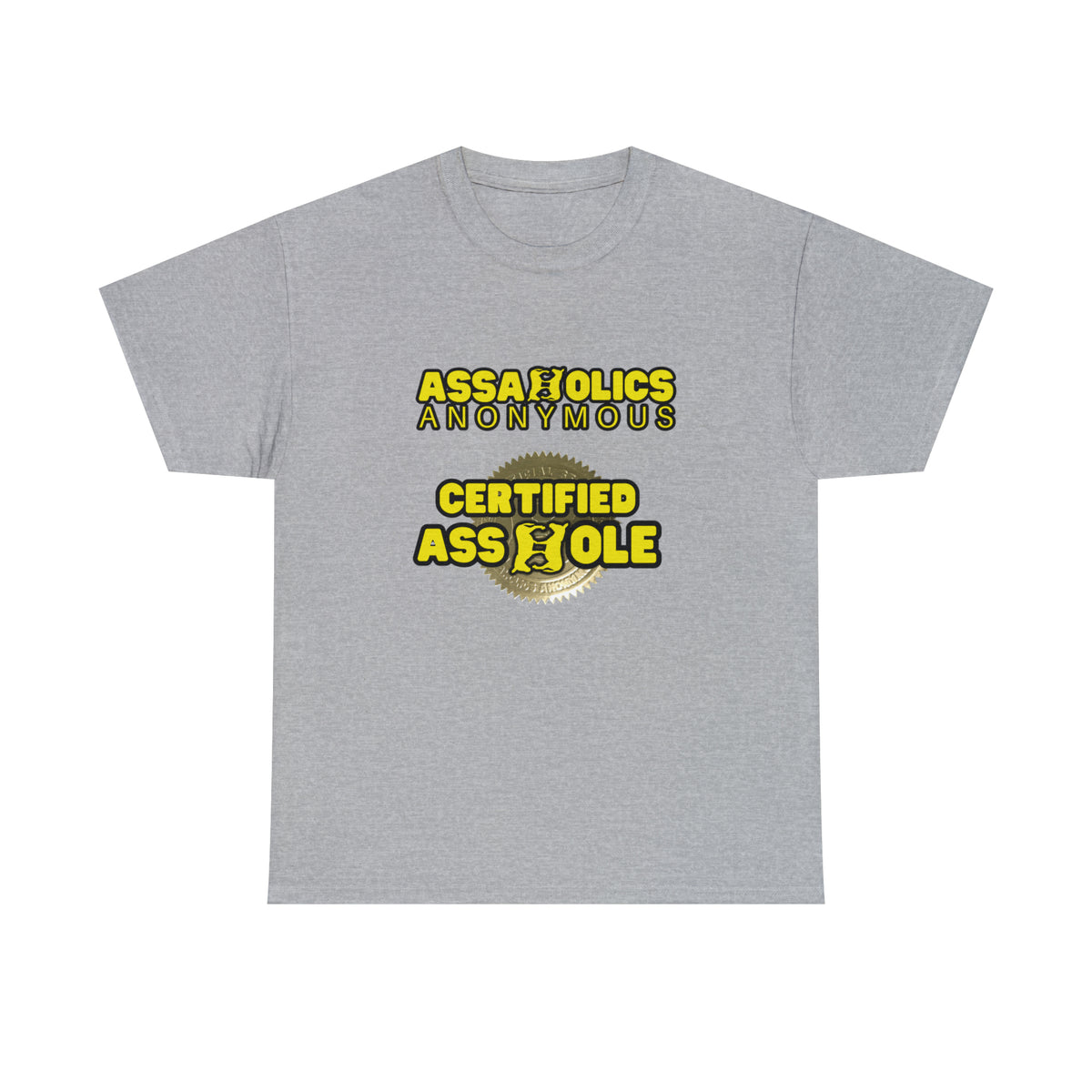 Assaholics Anonymous Certified Stamp Tee