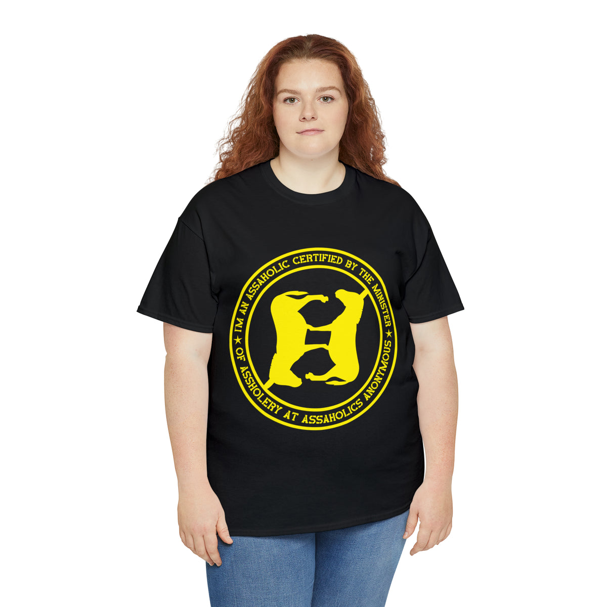 I'm an Assaholic Certified By the Minister of Assholery  Tee