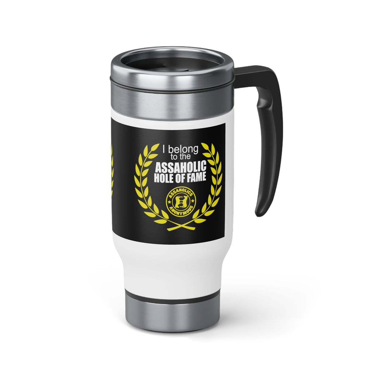 Assaholic Hole of Fame Stainless Steel Travel Mug