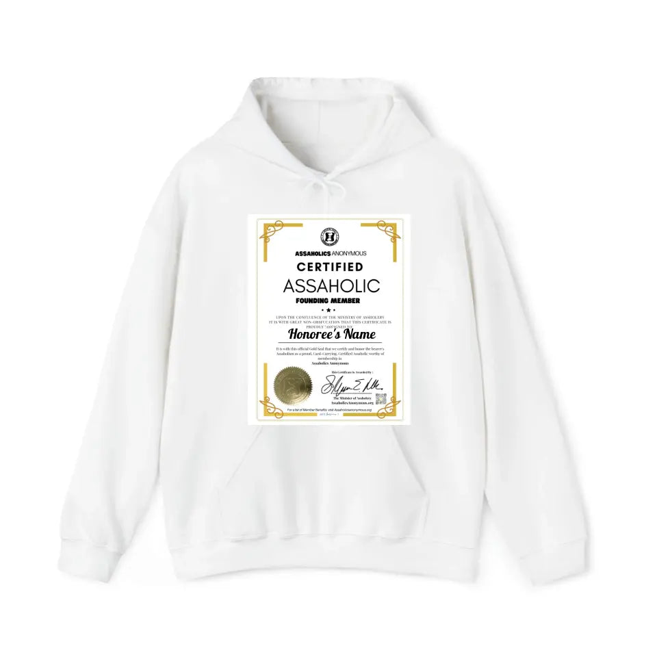 Personalized Assaholic Membership Certificate Tees and Hoodies