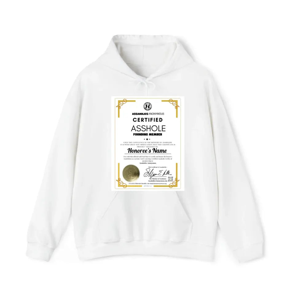 Personalized Asshole Membership Certificate Tees and Hoodies