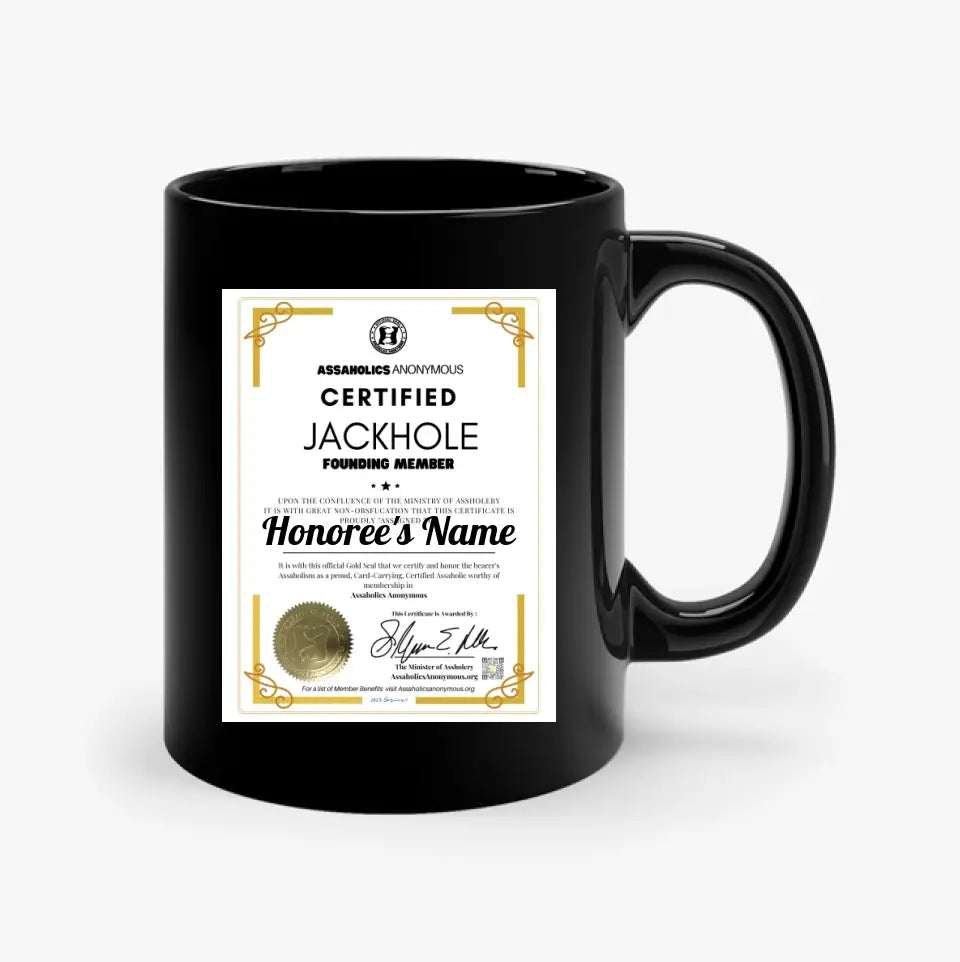 Your Personalized Jackhole Membership Certificate Mugs