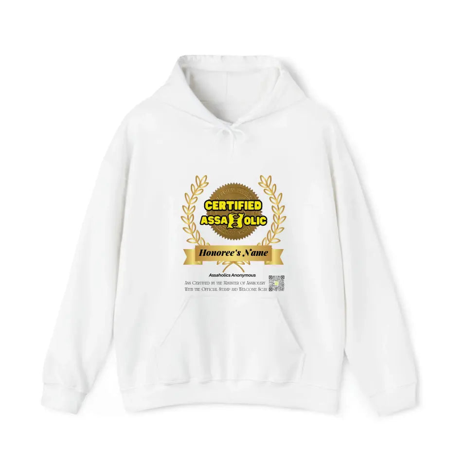 Your Name and Photo on the Tee or Hoodie Assaholic Certified by the Minister of Assholery
