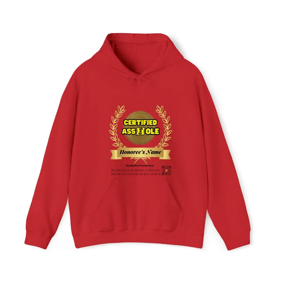 Your Name and Photo on the Tee or Hoodie Asshole Certified by the Minister of Assholery