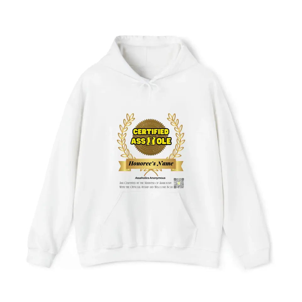 Your Name and Photo on the Tee or Hoodie Asshole Certified by the Minister of Assholery