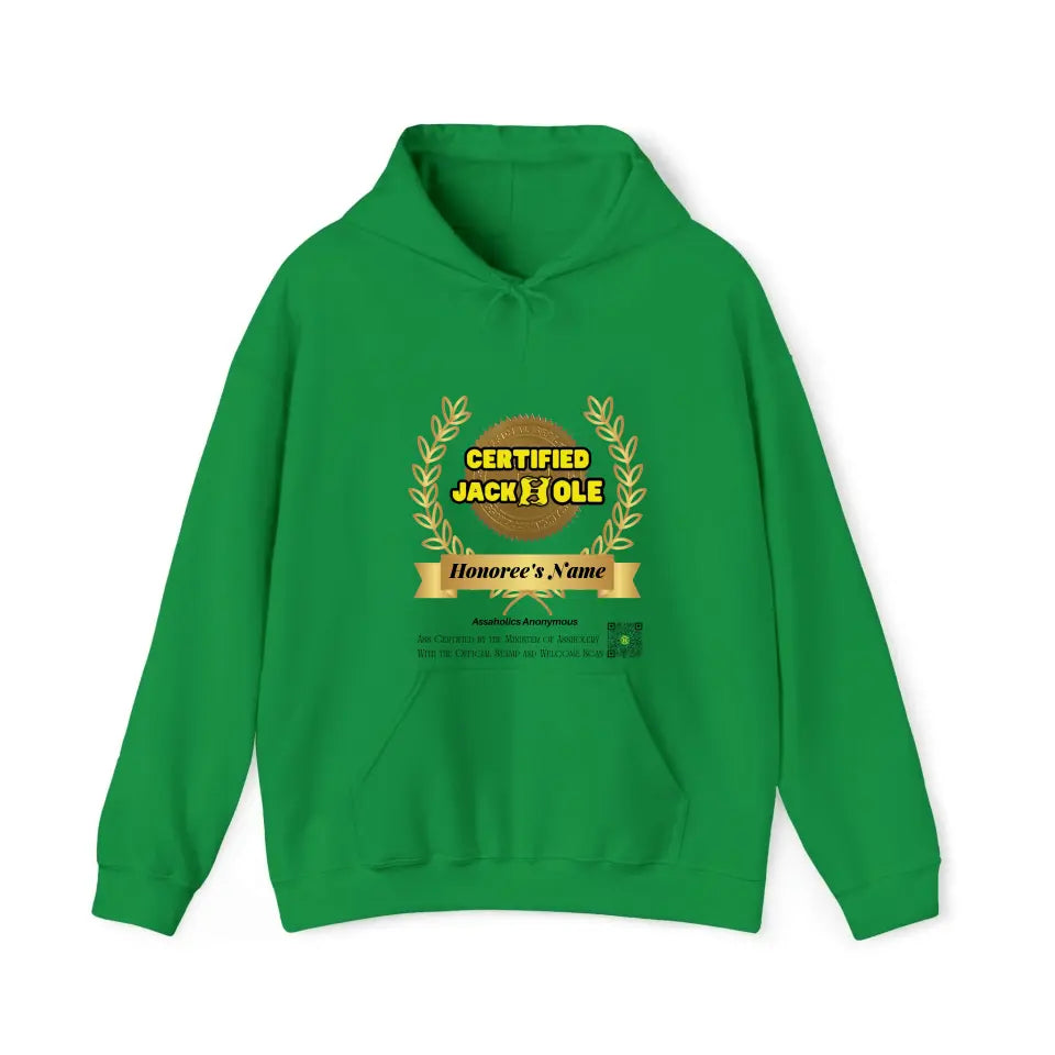 Your Name and Photo on the Tee or Hoodie Jackhole Certified by the Minister of Assholery