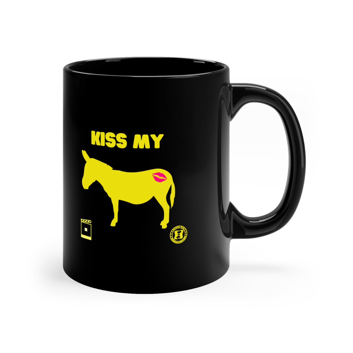 Kiss My Donkey Mug (Pt  2 - Some Words Needed)