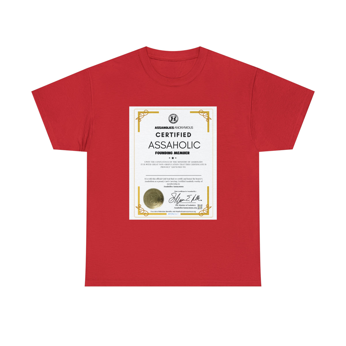 Certified Assaholic Shirt - You Print the Name On It.