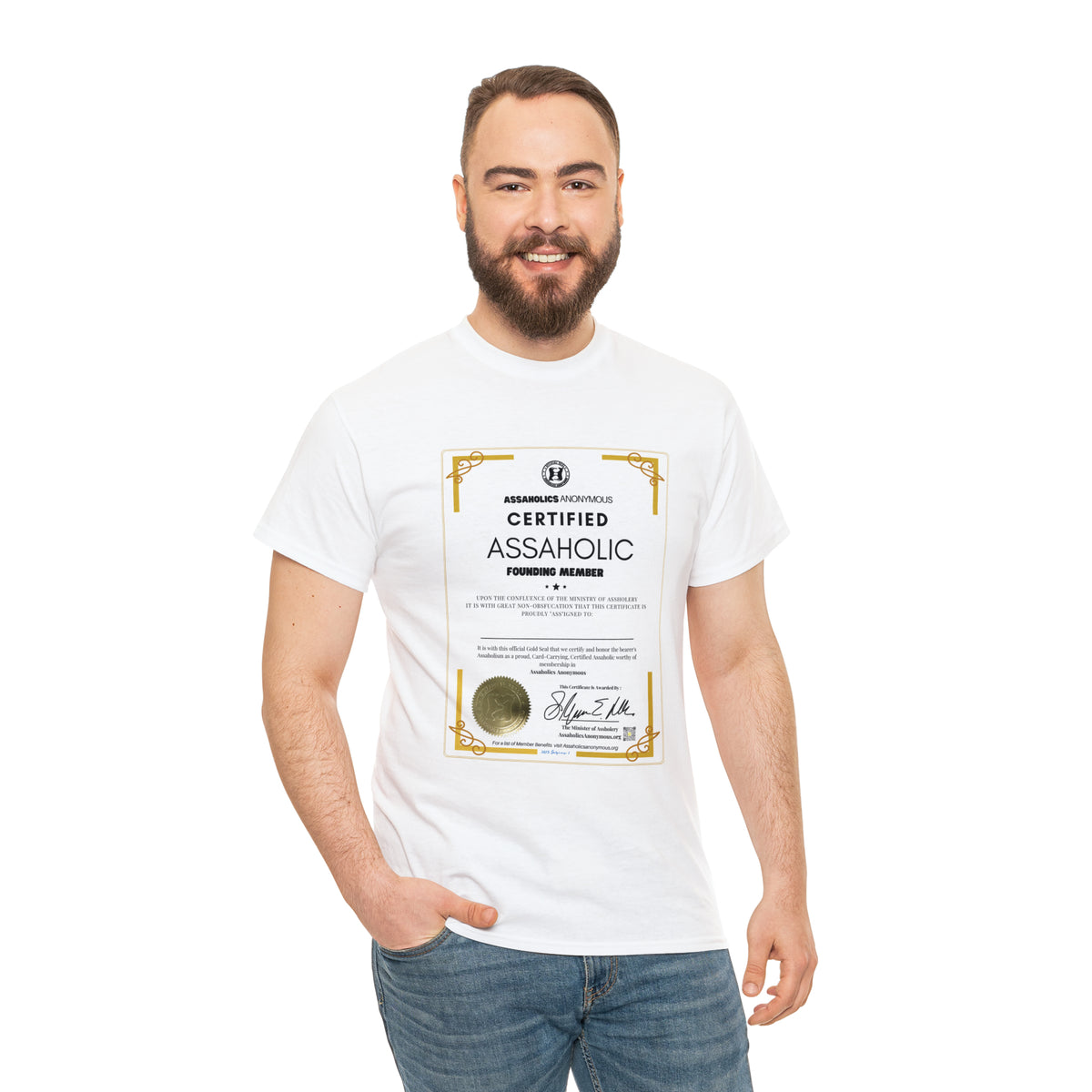 Certified Assaholic Shirt - You Print the Name On It.
