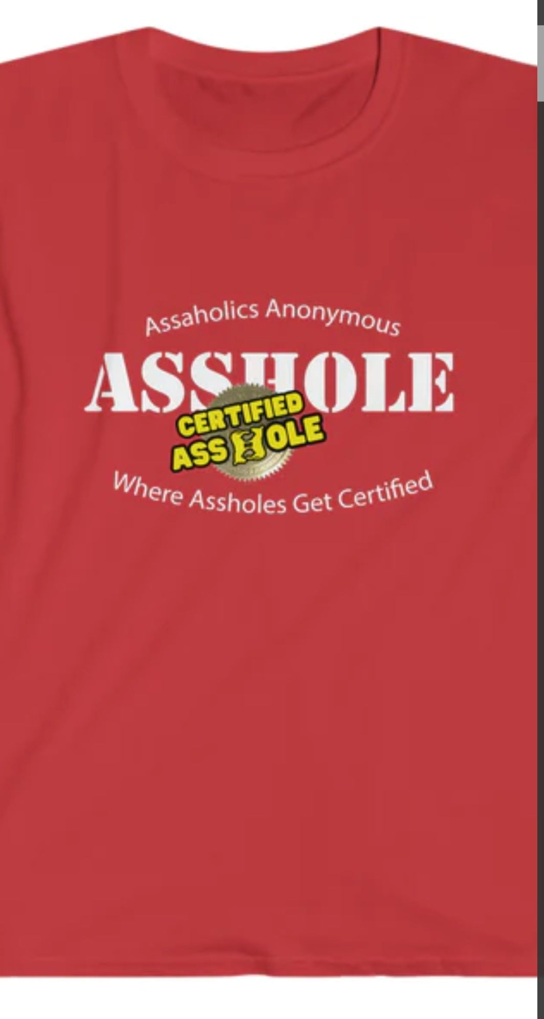 Certified Asshole Stamp - Assaholics Anonymous Tee