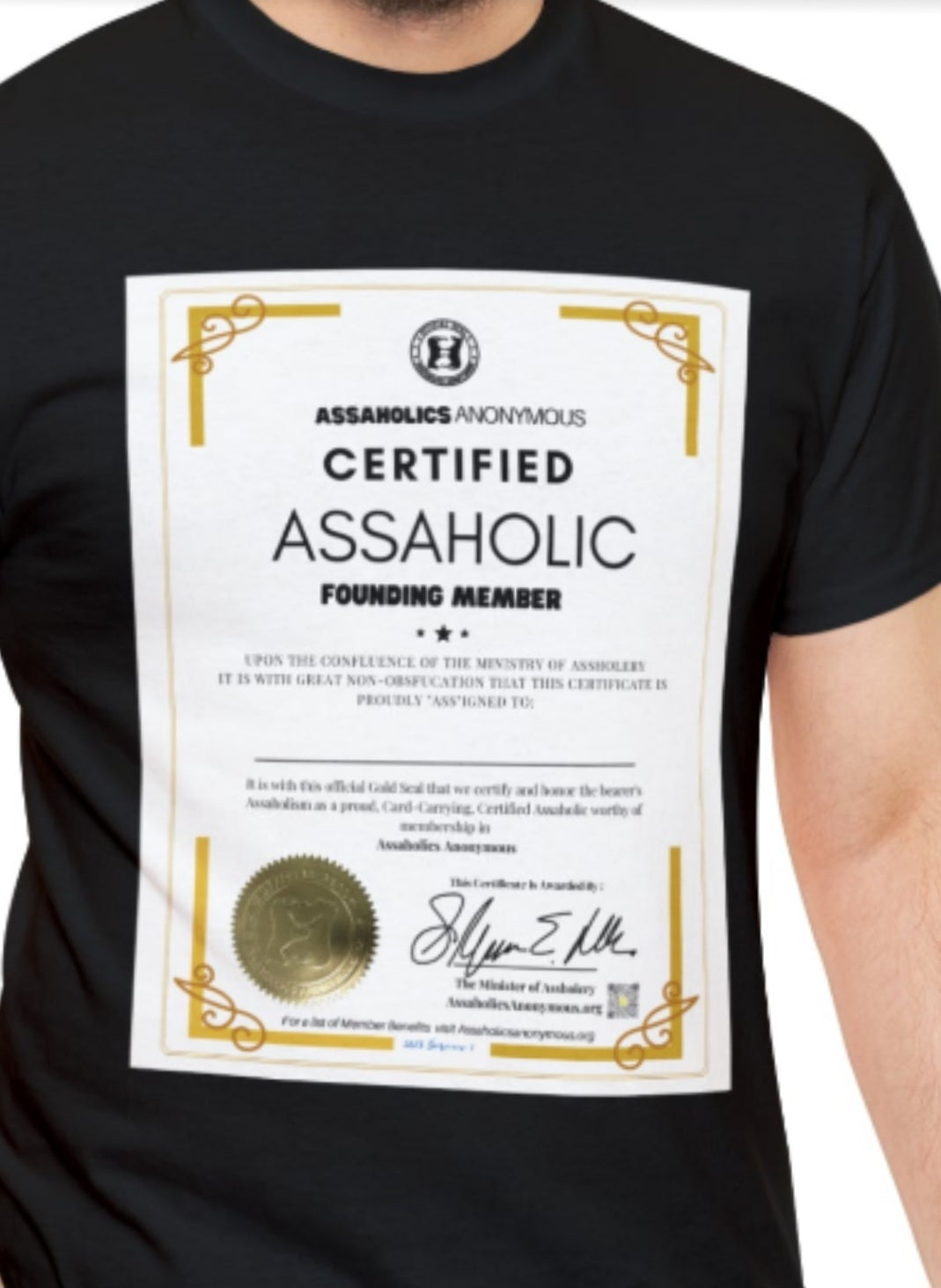 Certified Assaholic Shirt - You Print the Name On It.