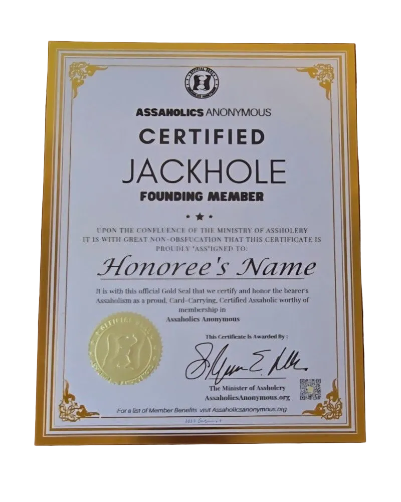 G-Rated Official "Certified Jackhole" Gold Seal Certificate