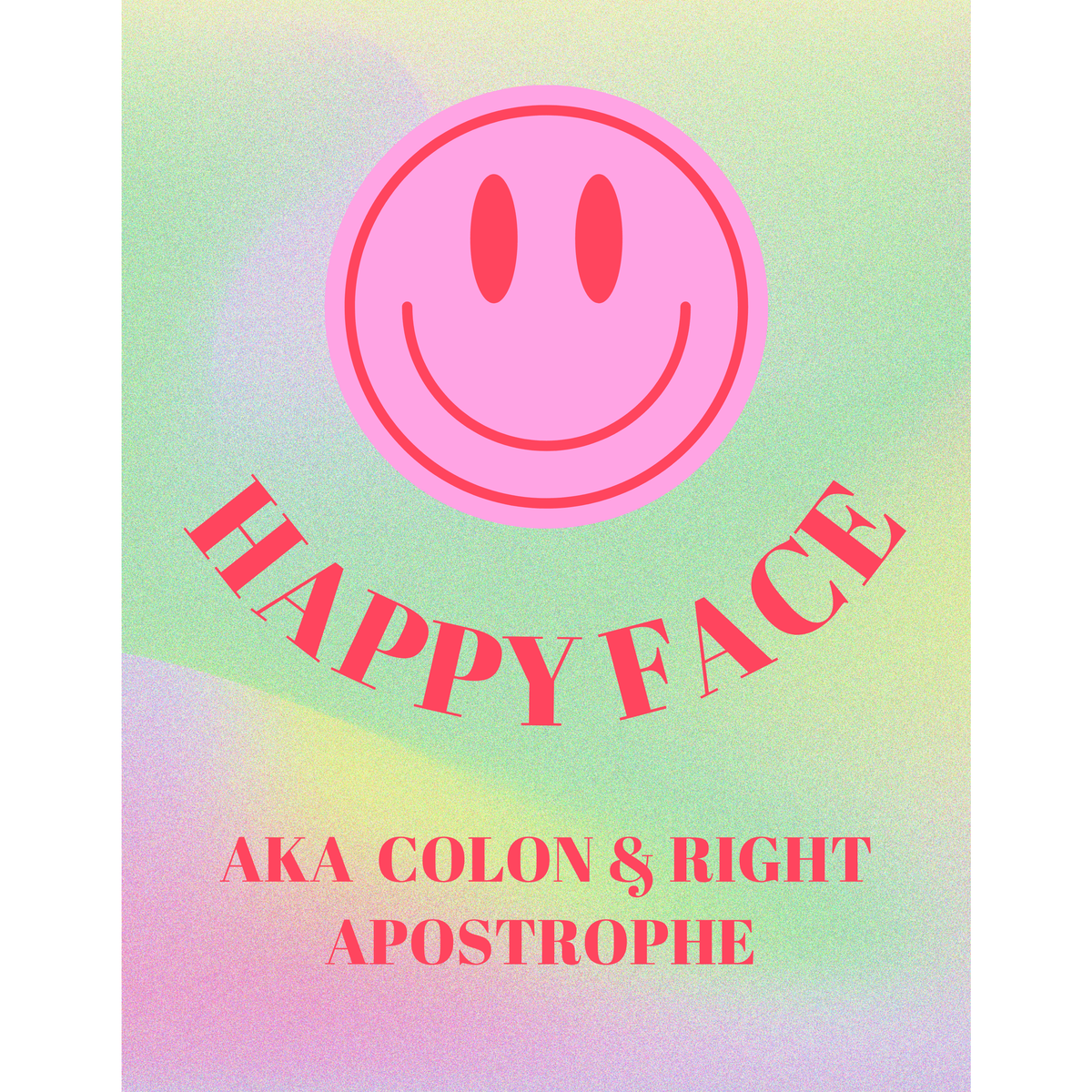 Happy Face AKA Colon & Right Apostrophe Unisex T-Shirt