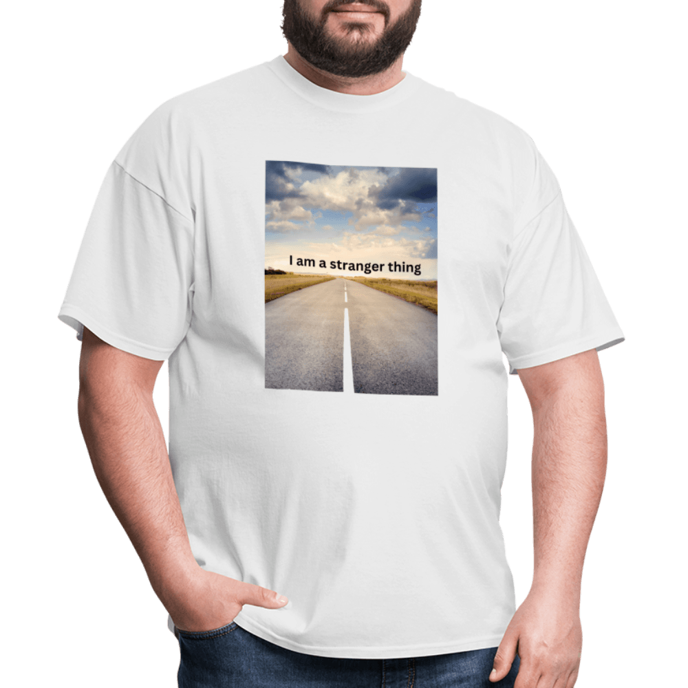 I am a Stranger Thing - Unisex T-Shirt - white