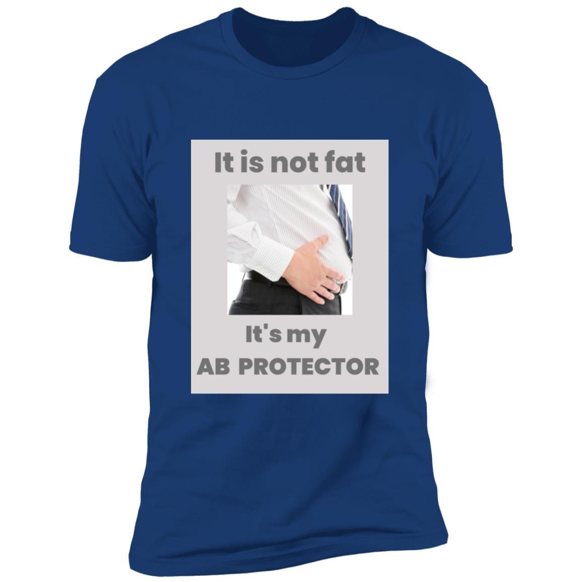 It's Not Fat - It Is My Ab Protector Unisex T-Shirt